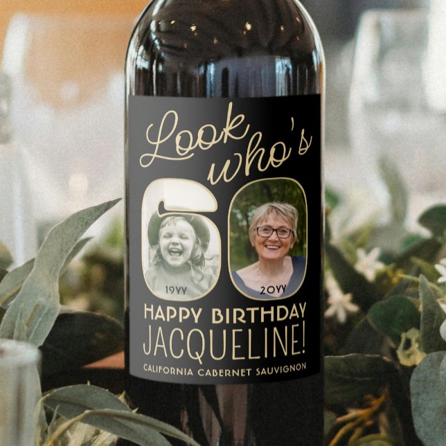 Look Who's 60 Black & Gold 2 Photo Birthday Party Wine Label (Creator Uploaded)