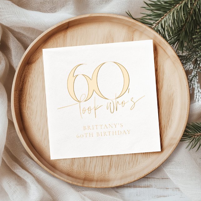 Look Who's 60 Funny Simple 60th Birthday Foil Napkins (Creator Uploaded)