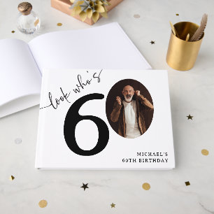 Look Who's 60! Modern Photo 60th Birthday Guest Book