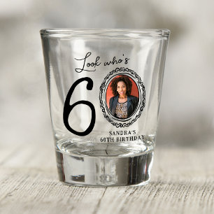 Look Who's 60! Photo 60th Birthday Shot Glass