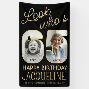 Look Who's 65 Black & Gold 2 Photo Birthday Party Banner