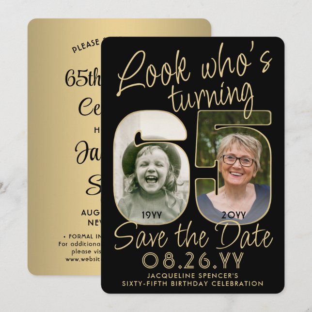 Look Who's 65 Black & Gold 2 Photo Birthday Party Save The Date (Front/Back)