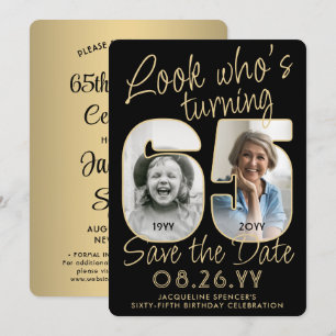 Look Who's 65 Black & Gold 2 Photo Birthday Party Save The Date