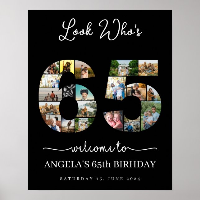 look who's 65 happy birthday photo collage poster (Front)