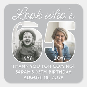 Look Who's 65 Modern Photo Numbers Birthday Party Square Sticker