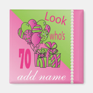 Look Who's 70 70th Birthday Magnet