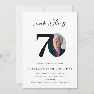 Look Who's 70 Birthday Modern Simple Photo  Invitation