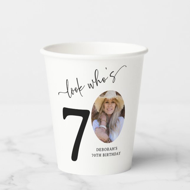 Look Who's 70! Modern Photo 70th Birthday Paper Cups (Front)
