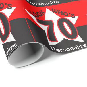 Look Who's 70 Personalise - Birthday Wrapping Paper