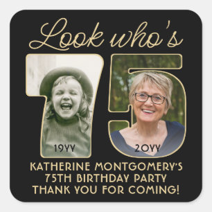 Look Who's 75 Black & Gold Birthday Party 2 Photo Square Sticker
