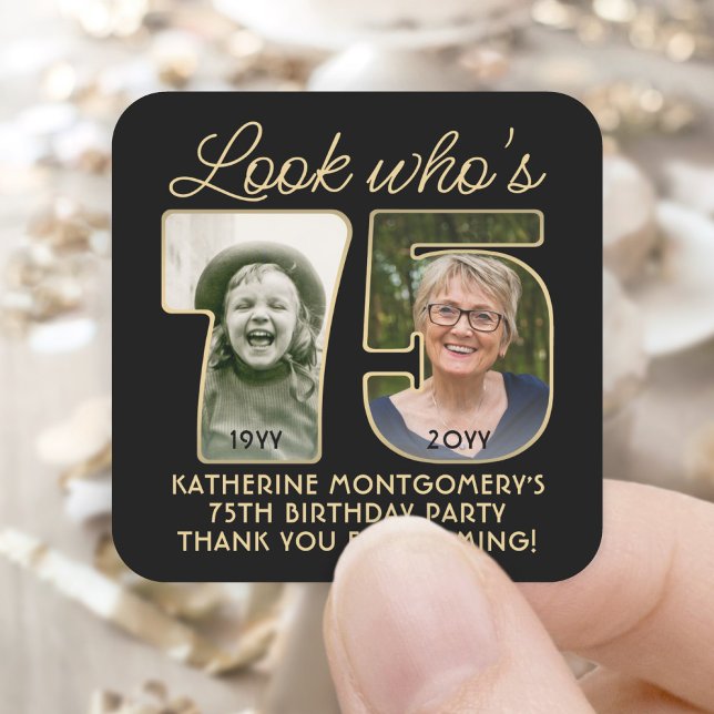 Look Who's 75 Black & Gold Birthday Party 2 Photo Square Sticker (Creator Uploaded)