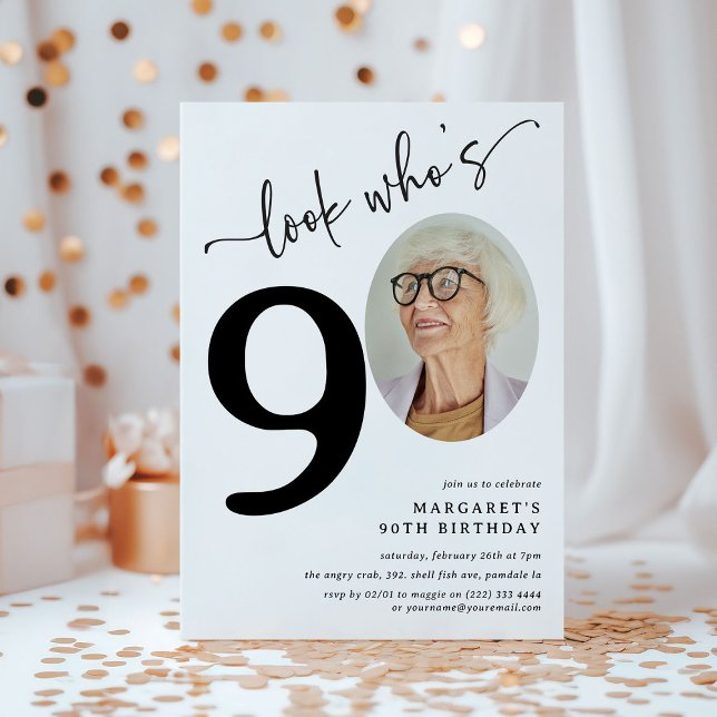 Look Who's 90! Modern Photo 90th Birthday Invitation (Creator Uploaded)