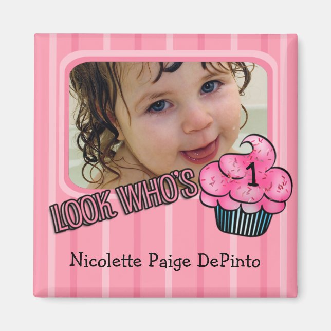 Look Who's Having A Pink Birthday! Magnet (Front)