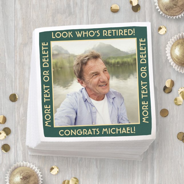 Look Who's Retired Green Retirement Party Photo Napkin (Creator Uploaded)