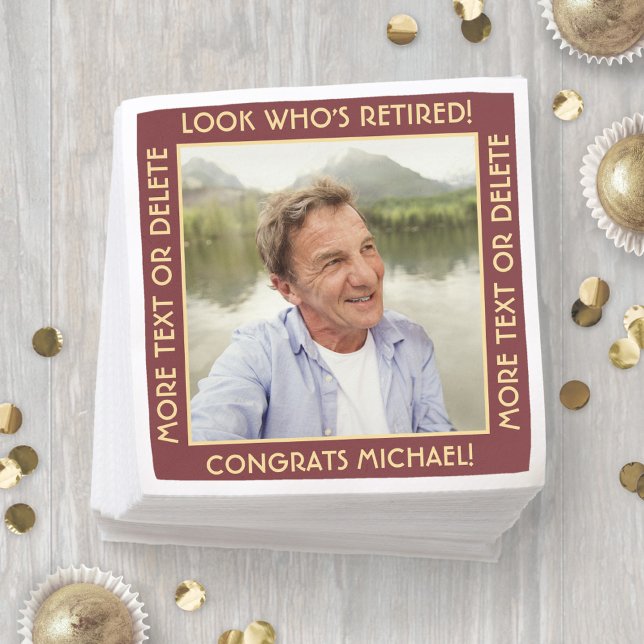 Look Who's Retired Red Gold Retirement Party Photo Napkin (Creator Uploaded)