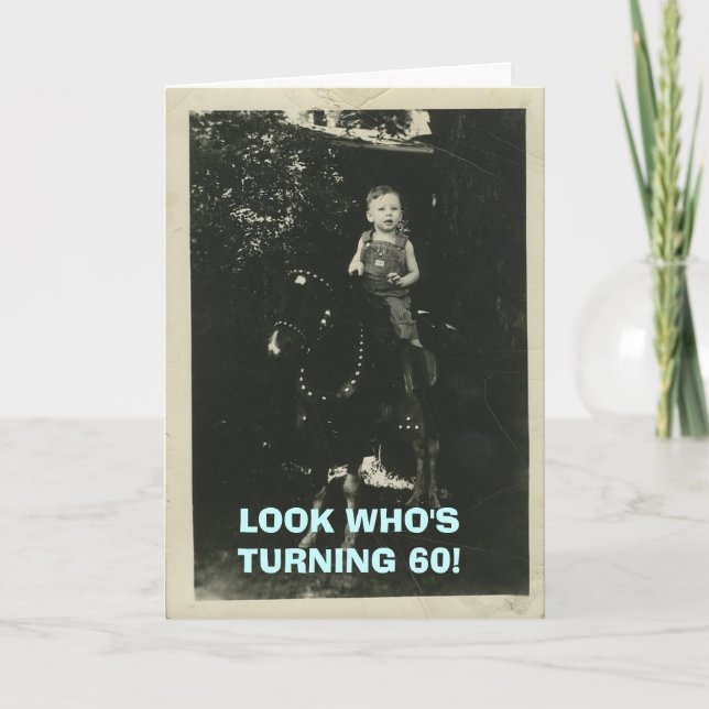 LOOK WHO'S TURNING 60! INVITATION (Front)