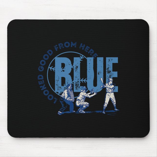 Looked Good From Here Blue Funny Sell Retro Softll Mouse Mat (Front)