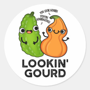 Lookin Gourd Funny Veggie Pun Classic Round Sticker