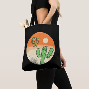 Lookin Sharp Bro Retro Vintage Desert Vibes Cactus Tote Bag