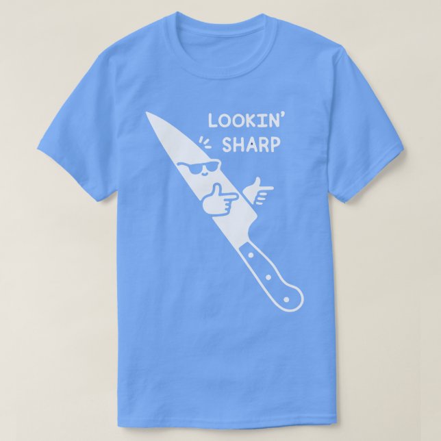 Lookin Sharp T-Shirt (Design Front)