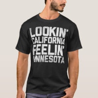 Lookin&x27; California, Feelin&x27; Minnesota (Whi