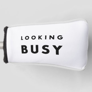 LOOKING BUSY: The Art of Appearances Golf Head Cover