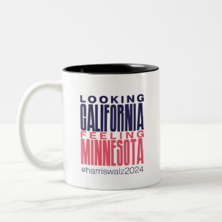 Looking California Feeling Minnesota Mug