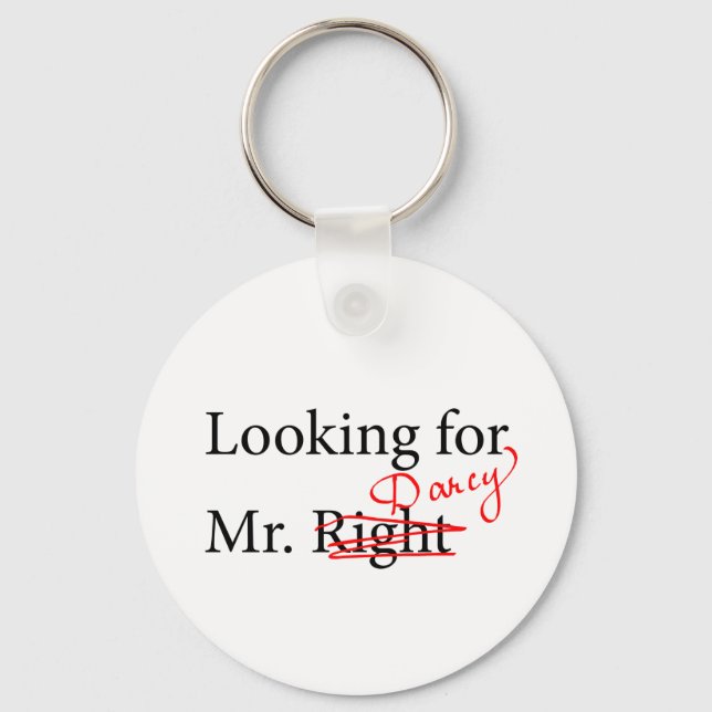 Looking for Mr Darcy Key Ring (Front)