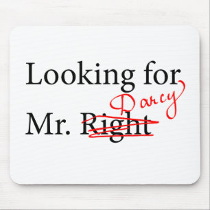 Looking for Mr Darcy Mouse Mat