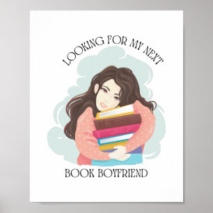 Looking For My Next Book Boyfriend - Poster