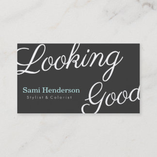 Looking Good Grey Business Card