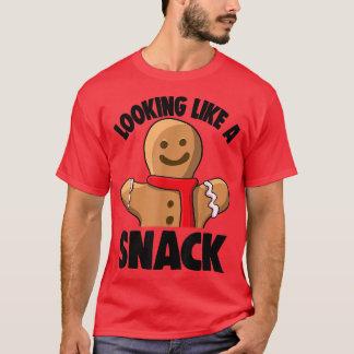 Looking Like A Snack Cookies Baking Women Party Gi T-Shirt