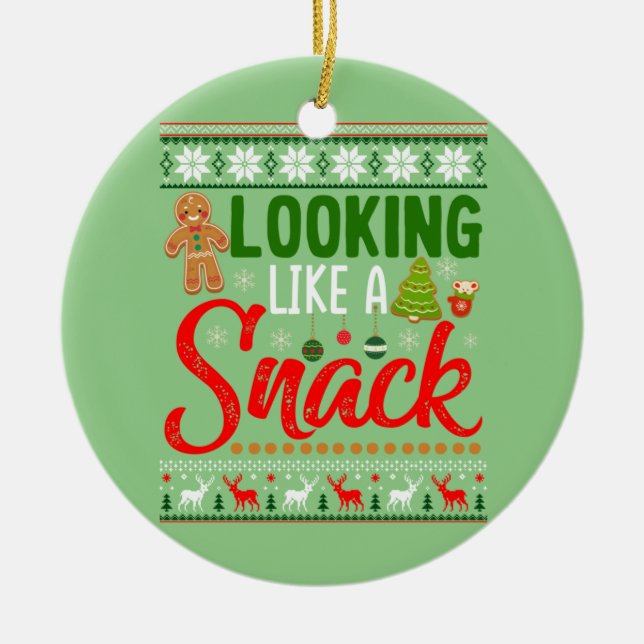 Looking Like A Snack Funny Christmas Cookie Ugly Ceramic Tree Decoration (Front)
