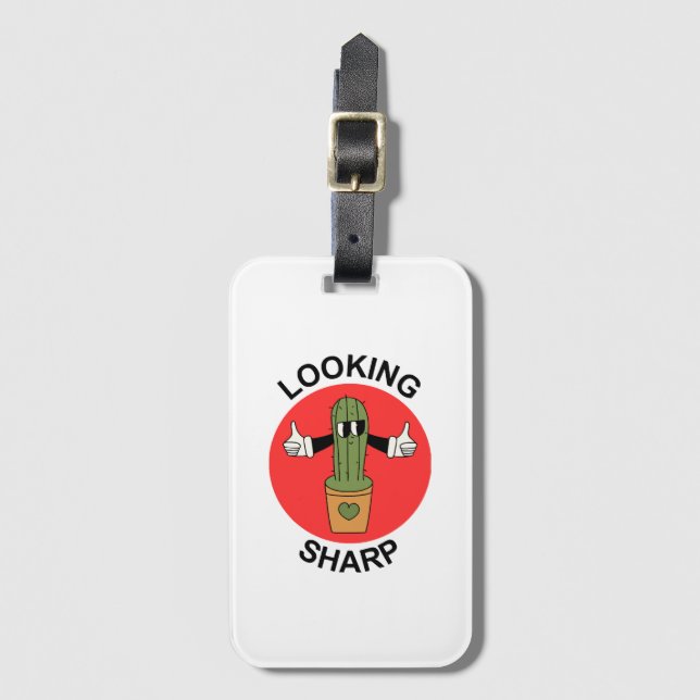 Looking Sharp Cactus Pun Luggage Tag (Front Vertical)