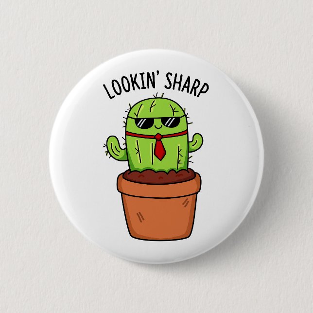 Looking Sharp Funny Cactus Pun 6 Cm Round Badge (Front)