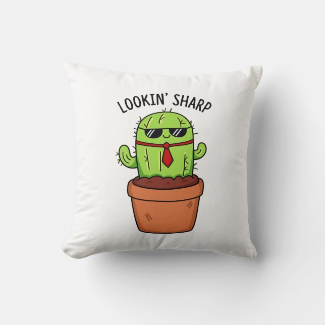 Looking Sharp Funny Cactus Pun  Cushion (Front)