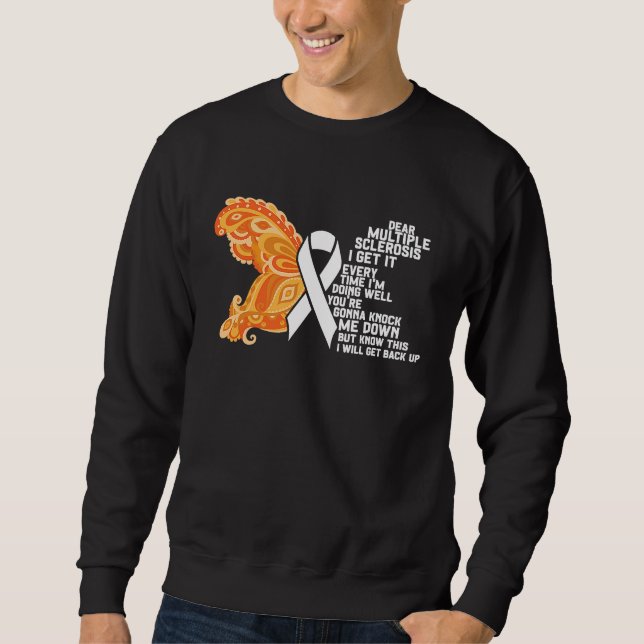 Looks Can Be Deceiving Multiple Sclerosis Awarenes Sweatshirt (Front)