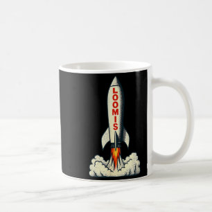 Loomis Rocket!  Coffee Mug