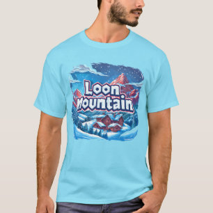Loon Mountain: Your Winter Wonderland Apparel & Ac T-Shirt