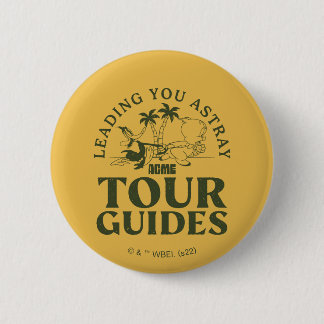 LOONEY TUNES™ | ACME Tour Guides 6 Cm Round Badge