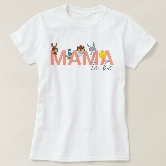 LOONEY TUNES™ Mama to Be T-Shirt (Design Front)
