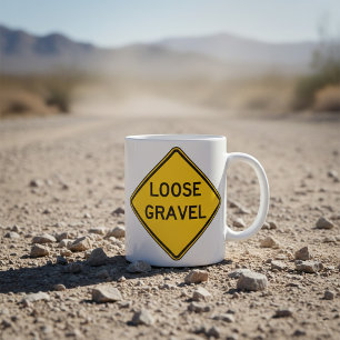 Loose Gravel Warning Sign Road Hazard  Coffee Mug