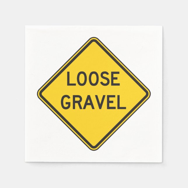 Loose Gravel Warning Sign Road Hazard  Napkin (Front)