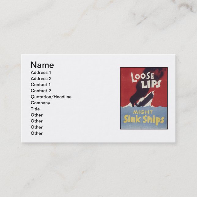 Loose Lips Might Sink Ships Business Cards (Front)