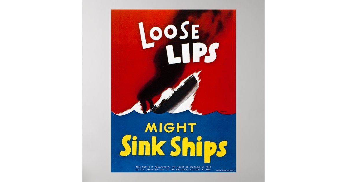 Loose Lips Might Sink Ships - Vintage WW2 Poster | Zazzle.co.uk