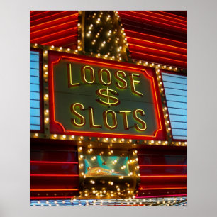 Loose slots sign on casino, Las Vegas, Nevada