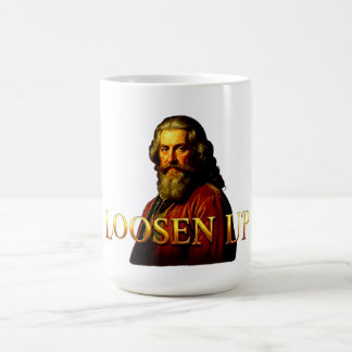 LOOSEN UP COFFEE MUG