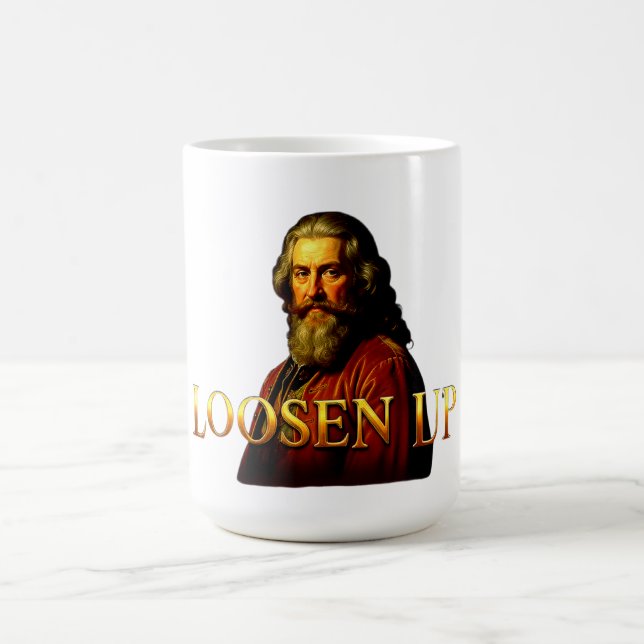 LOOSEN UP COFFEE MUG (Center)