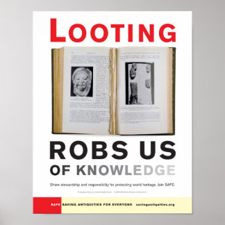 Looting Robs Us of Knowledge poster