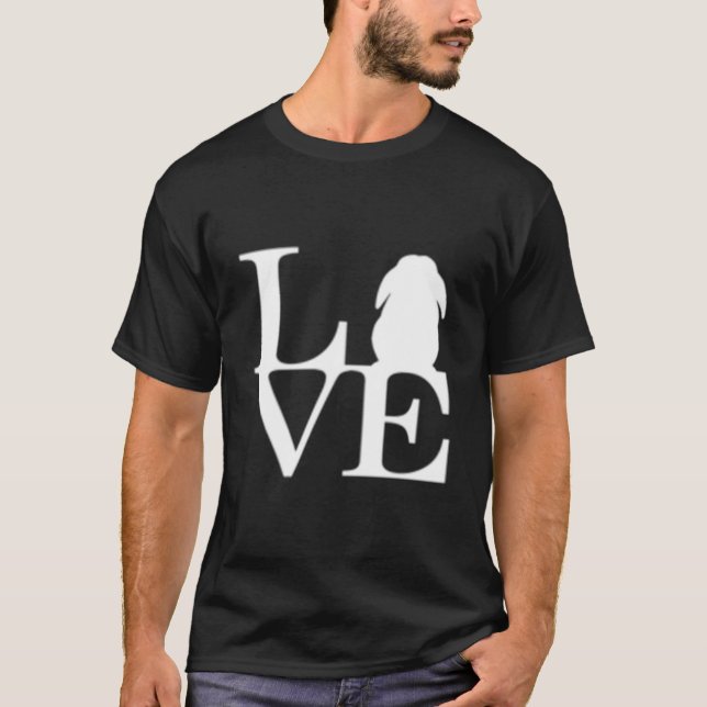 Lop Rabbit I Love Bunnies T-Shirt (Front)